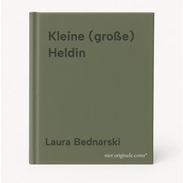 Kleine (große) Heldin 9783981869668 Laura Bednarski, Verzenden, Laura Bednarski