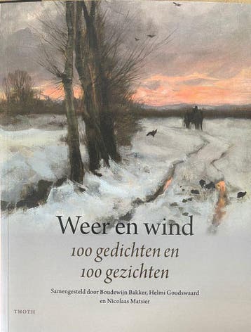 Weer en wind 9789068688016 Boudewijn Bakker, Verzenden, Zo goed als nieuw, Boudewijn Bakker