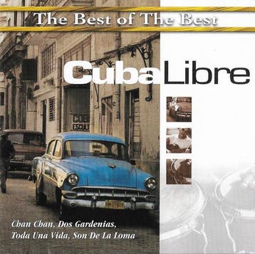 Various - The Best Of The Best: Cuba Libre, Verzenden, Gebruikt