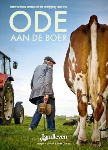 Ode aan de boer / Landleven 9789493300293 Margreet Welink, Verzenden, Margreet Welink