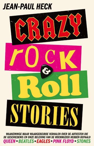 Crazy rock & roll stories 9789024599158 Jean-Paul Heck, Verzenden, Gelezen, Jean-Paul Heck