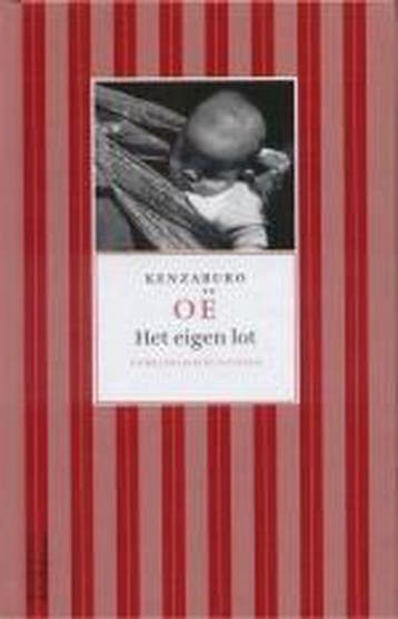 Het eigen lot / Nobelprijsbibliotheek / 5 9789029076135, Verzenden, Gelezen, K. Oe