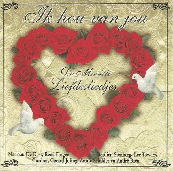 Various - Ik Hou Van Jou - De Mooiste Liefdesliedjes, Cd's en Dvd's, Cd's | Pop, Gebruikt, Verzenden