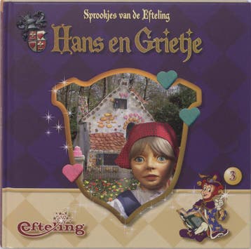 Hans en Grietje / Sprookjes van de Efteling / 3, Boeken, Verzenden, Gelezen