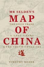 Mr SeldenS Map Of China 9781781250389 Timothy Brook, Verzenden, Timothy Brook