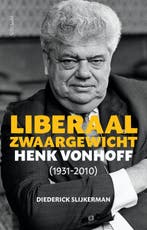 Liberaal zwaargewicht 9789044633825 Diederick Slijkerman, Verzenden, Diederick Slijkerman