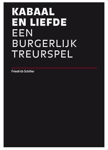 Kabaal en liefde 9789070174842 Friedrich Schiller, Verzenden, Friedrich Schiller