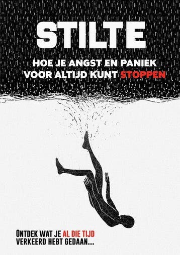 STILTE: Hoe je angst en paniek voor altijd kunt stoppen, Verzenden, Zo goed als nieuw, Johan van der Deen