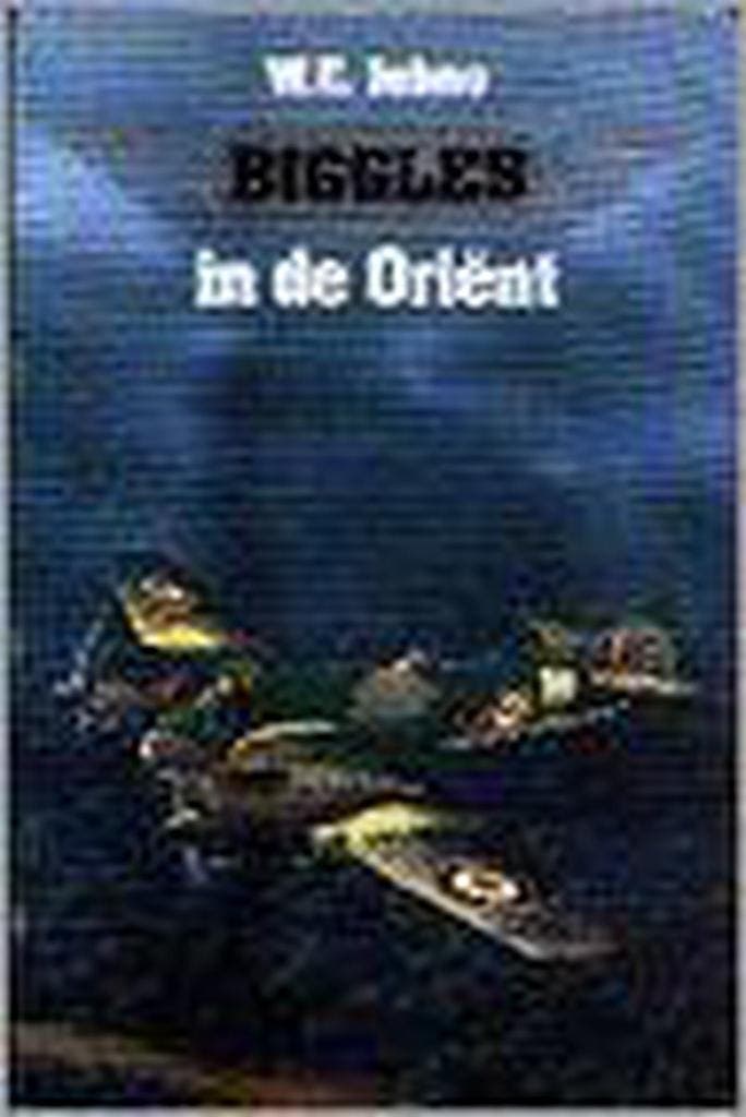 Biggles in de Oriënt / Biggles / 3 9789055131082 W.E. Johns, Livres, Thrillers, Envoi
