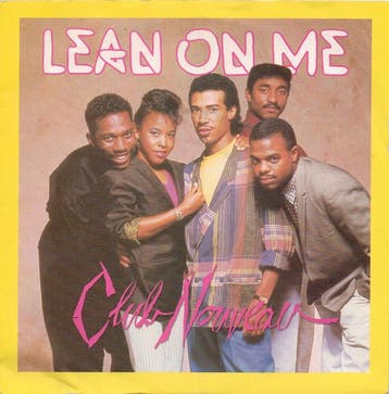 Club Nouveau - Lean On Me, Verzenden