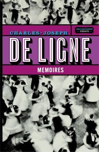 Memoires 9789002269233 Charles Joseph De Ligne, Verzenden, Zo goed als nieuw, Charles Joseph De Ligne