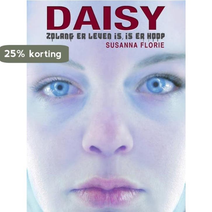 Daisy 9789491863189 Susanna Florie, Livres, Thrillers, Envoi