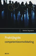 Praktijkgids competentieontwikkeling 9789033462412, Boeken, Verzenden, Gelezen, Katrien Seynaeve