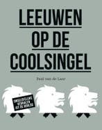 Leeuwen op de Coolsingel 9789068688108 Paul van de Laar, Verzenden, Gelezen, Paul van de Laar