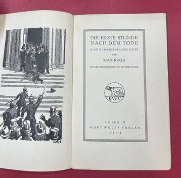 Max Brod/ Ottomar Starke - Die erste Stunde nach dem Tode.