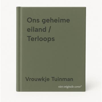 Ons geheime eiland / Terloops 9789028264144 Vrouwkje Tuinman, Verzenden, Vrouwkje Tuinman