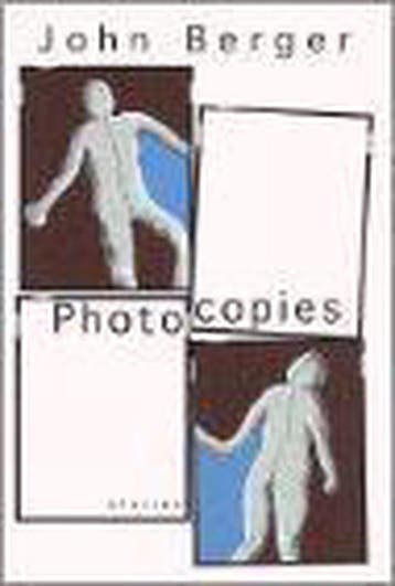 Photocopies 9780679435259 John Berger, Boeken, Verzenden, Zo goed als nieuw, John Berger