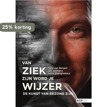 Van ziek zijn word je wijzer 9789054879503 Frans Goetghebeur, Verzenden, Zo goed als nieuw, Frans Goetghebeur