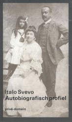 Autobiografisch profiel / Privé-domein / 147 9789029548250, Verzenden, Gelezen, Italo Svevo