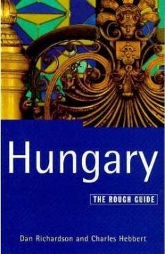 HUNGARY (Rough Guide 4ed, 1999)--> new edition [05/02], Verzenden, Gelezen, Charles Hebbert