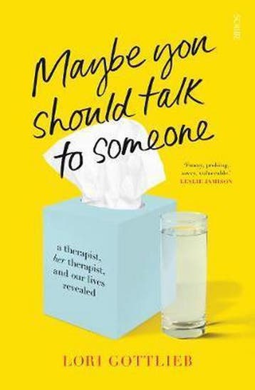 Maybe you should talk to someone 9781911617044 Lori Gottlieb, Verzenden, Lori Gottlieb