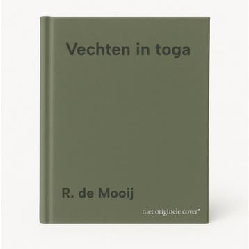 Vechten in toga 9789089741998 R. de Mooij, Verzenden, Zo goed als nieuw, R. de Mooij
