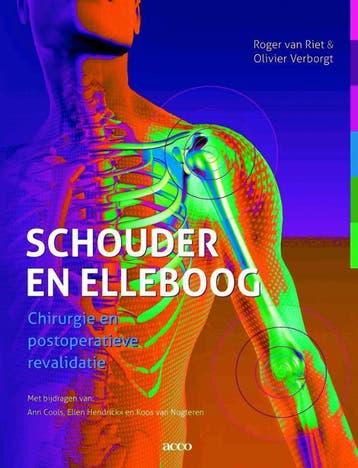 Schouder en elleboog / Orthopedische chirurgie en, Verzenden, Zo goed als nieuw, Olivier Verborgt