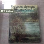 Grote droogte in waterland 9789022952696 Zomeren, Verzenden, Gelezen, Zomeren