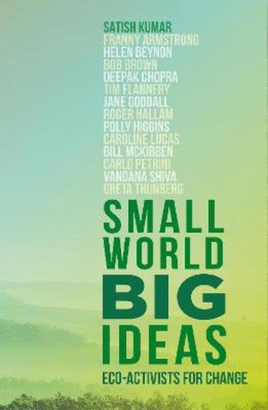 Small World, Big Ideas 9780711275379 Satish Kumar, Boeken, Taal | Engels, Gelezen, Verzenden