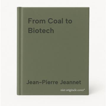 From Coal to Biotech 9783662462980 Jean-Pierre Jeannet, Verzenden, Zo goed als nieuw, Jean-Pierre Jeannet
