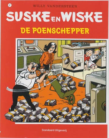 De poenschepper / Suske en Wiske / 67 9789002106828, Verzenden, Willy Vandersteen
