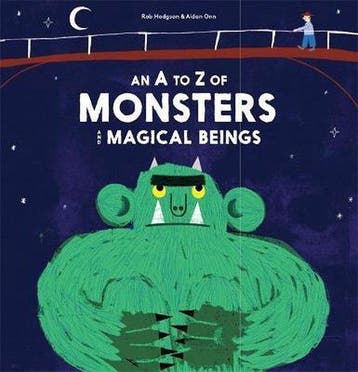 A-Z of Monsters and Magical Beings 9781786270535 Rob Hodgson, Verzenden, Gelezen, Rob Hodgson