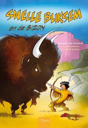 Snelle Bliksem en de bizon / Kleine helden van toen, Boeken, Verzenden, Gelezen, Gerard van Gemert