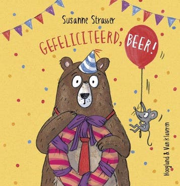 Gefeliciteerd, Beer! 9789089675019 Susanne Strasser, Verzenden, Zo goed als nieuw, Susanne Strasser