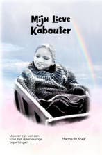 Mijn lieve kabouter 9789402197136 Harma De Kruijf-Bouwman, Boeken, Verzenden, Gelezen, Harma De Kruijf-Bouwman