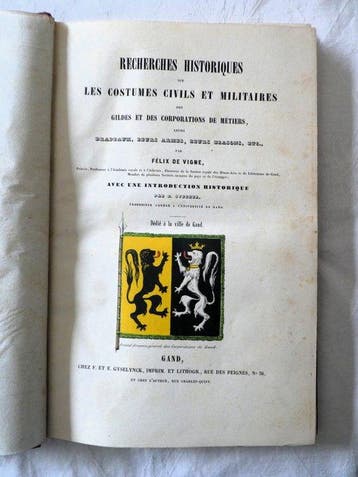 Félix De Vigne - Recherches historiques sur les costumes