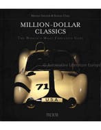 MILLION - DOLLAR CLASSICS, THE WORLD'S MOST EXPENSIVE CARS, Livres, Ophalen of Verzenden