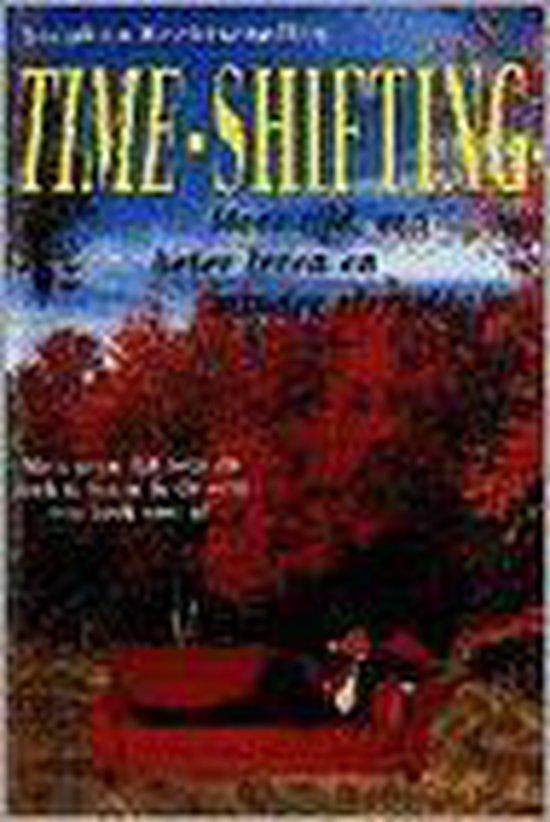 Timeshifting / Lord John 9789022521205 Stephan Rechtschaffen, Boeken, Gezondheid, Dieet en Voeding, Zo goed als nieuw, Verzenden