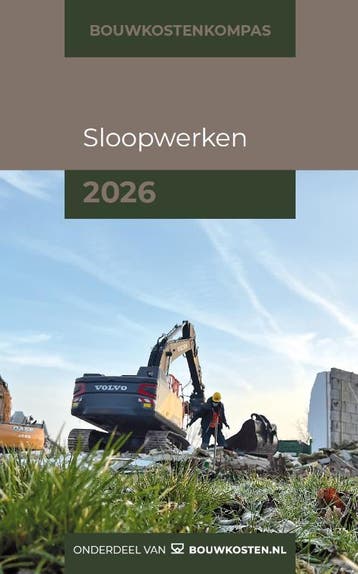 Sloopwerken / 2026 / Bouwkostenkompas 9789493312890, Boeken, Verzenden, Zo goed als nieuw, Arno Vonk