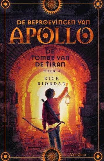 De tombe van de tiran / De beproevingen van Apollo / 4, Verzenden, Rick Riordan