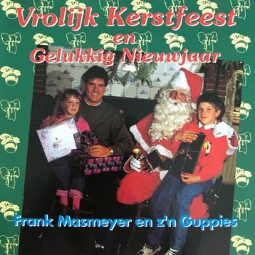 Frank Masmeyer En Zn Guppies - Vrolijk Kerstfeest En Gelukk, Verzenden, Gebruikt