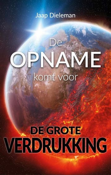 De opname komt voor de grote verdrukking 9789073982338, Verzenden, Jaap Dieleman