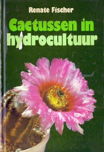 Cactussen in hydrocultuur 9789003989451 Fischer, Boeken, Verzenden, Gelezen, Fischer