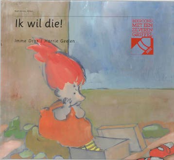 Ik wil die! / Niet storen, ik lees 9789026912535 Imme Dros, Verzenden, Gelezen, Imme Dros