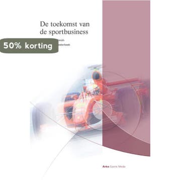 De toekomst van de sportbusiness 9789077072578 Alison Smith, Verzenden, Alison Smith