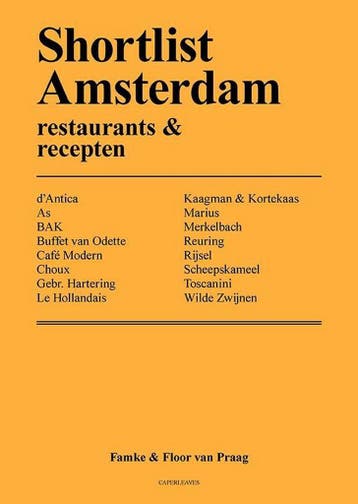 Shortlist Amsterdam / Shortlist / 1 9789082614404, Boeken, Verzenden, Zo goed als nieuw, Floor van Praag