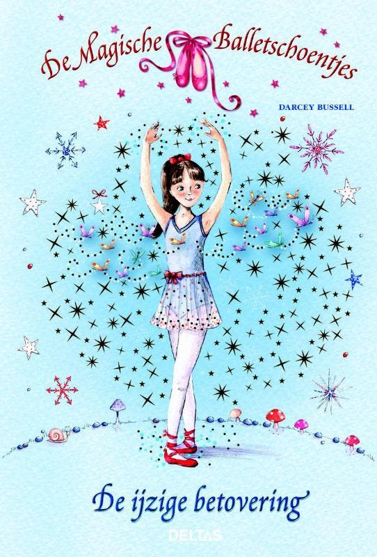 De ijzige betovering / De magische balletschoentjes / 2, Boeken, Kinderboeken | Jeugd | onder 10 jaar, Zo goed als nieuw, Verzenden