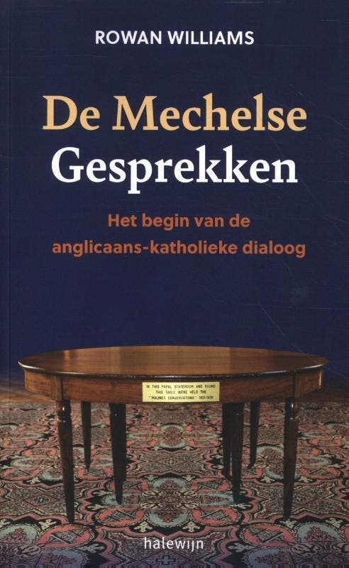 De Mechelse gesprekken 9789085286172 Rowan Williams, Boeken, Godsdienst en Theologie, Zo goed als nieuw, Verzenden