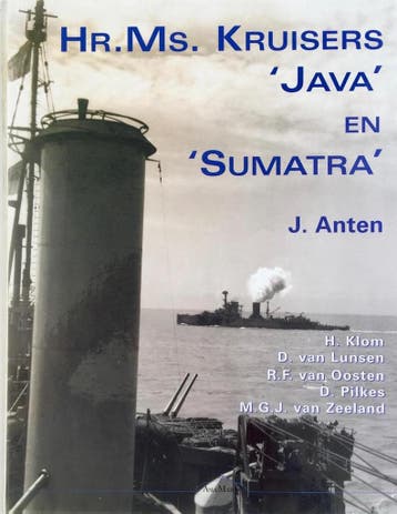 Hr.Ms. Kruisers Java En Sumatra 9789074861182 J. Anten, Livres, Verzenden, J. Anten