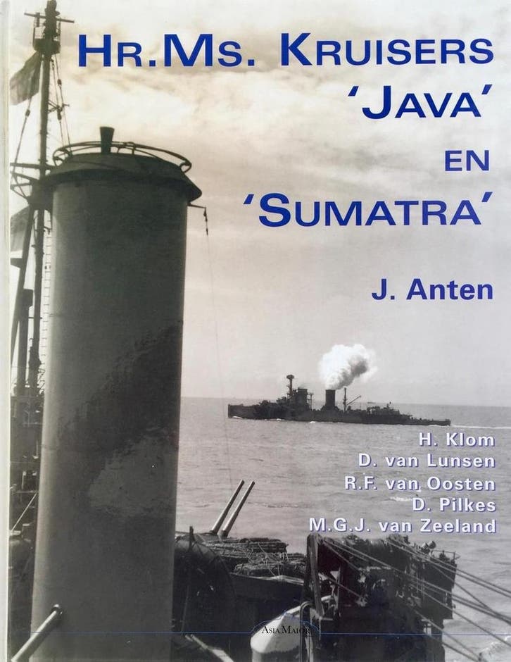 Hr.Ms. Kruisers Java En Sumatra 9789074861182 J. Anten, Livres, Livres Autre, Envoi